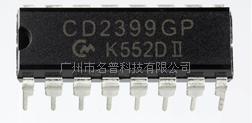 CD2399GP  国产电子元件批发  功放电子元件批发  多媒体电子元件