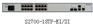 供应S2700-18TP-EI